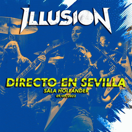 Illusion (ESP) : Directo en Sevilla (Sala Holländer, 09-09-2023)